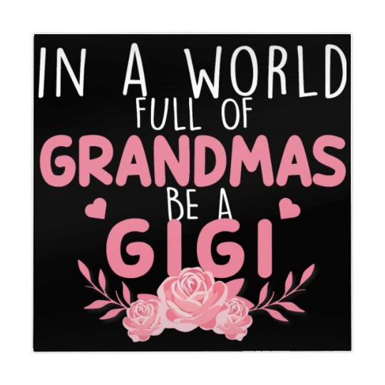 In A World Full Of Grandma Be A Gigi Mahjong Mats