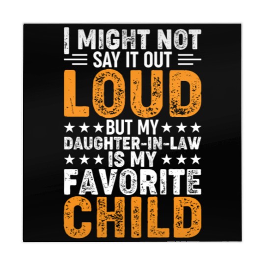 My Daughter-in-Law Is My Favorite Child - Funny Da Mahjong Mats