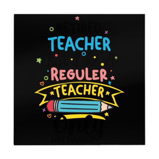 Retired Teacher Just Like A Regular Teacher Mahjong Mats