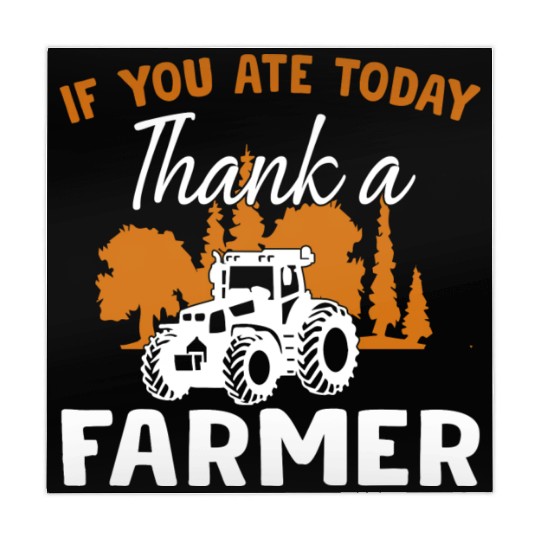 If You Ate Today Thank A Farmer Farmer Mahjong Mats