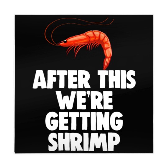 After This We're Getting Shrimp Mahjong Mats