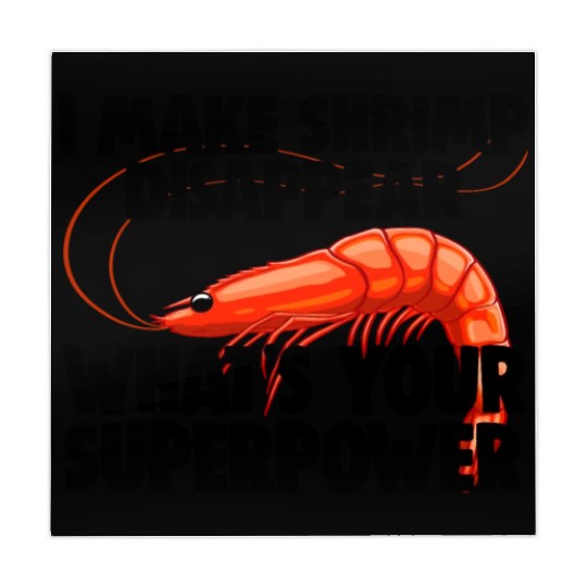 I Make Shrimp Disappear What's Your Superpower Mahjong Mats