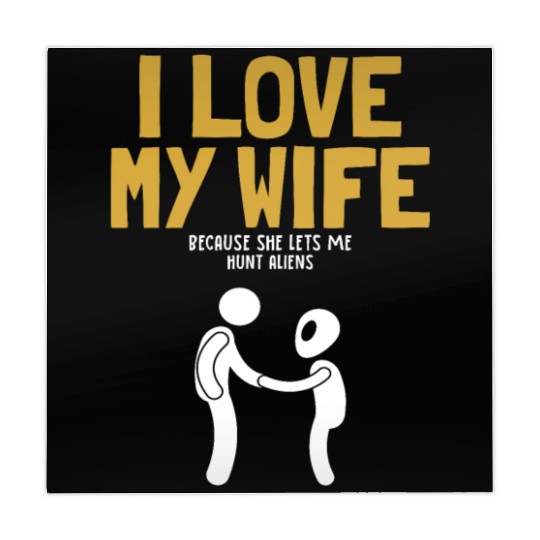I Love My Wife Hunt Aliens Ufo Conspiracy Alien Mahjong Mats