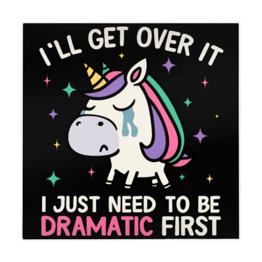 I'll Get Over It Just Need To Be Dramatic Unicorn Mahjong Mats