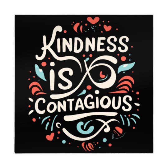 Kindness is contagious Funny Love Positivity Quote Mahjong Mats
