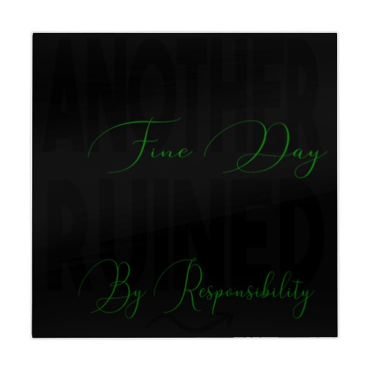 Another Fine Day Ruined by Responsibility Mahjong Mats