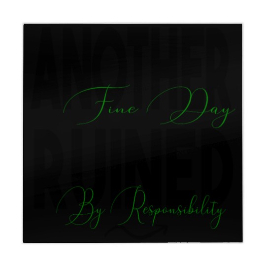 Another Fine Day Ruined by Responsibility Mahjong Mats