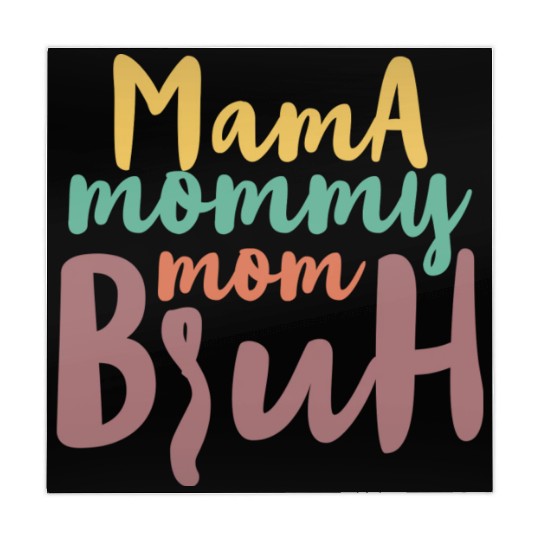 Mama Mommy Mom Bruh Mahjong Mats