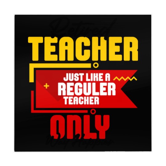 Retired Teacher Just Like A Reguler Teacher Only Mahjong Mats
