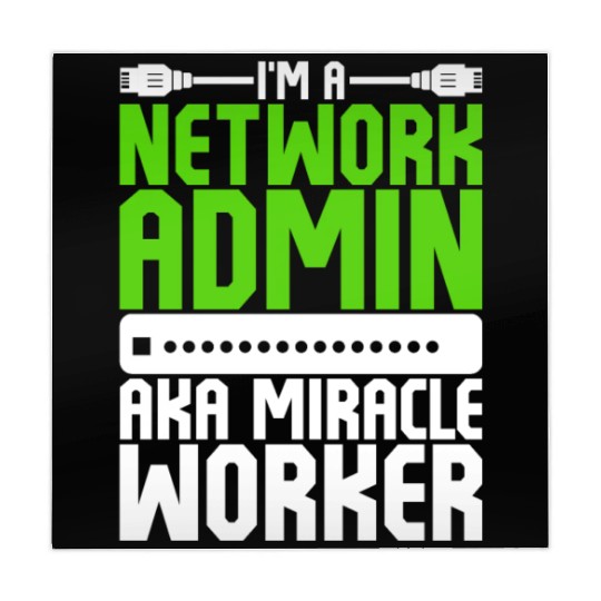 I'm A Network Admin Aka Miracle Worker Mahjong Mats
