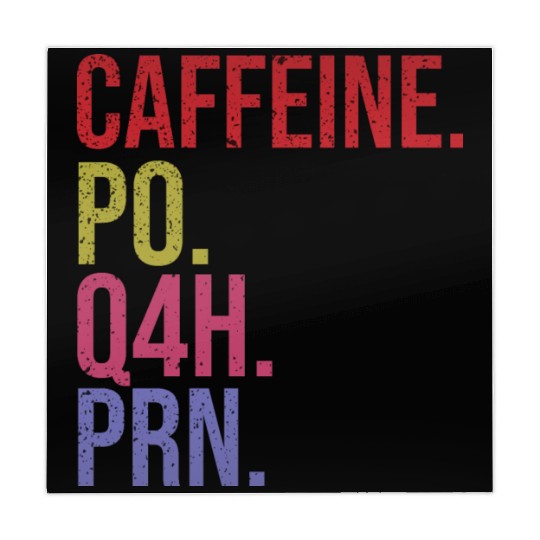 Caffeine Po Q4h Prn Mahjong Mats Funny Nurse Vintage