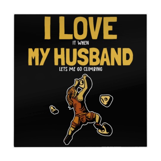 I love my Husband Climbing Bouldering Indoor Mahjong Mats