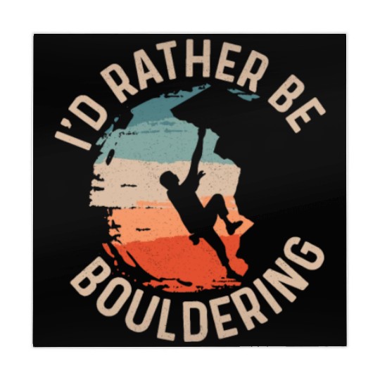 I'd Rather Be Bouldering Boulder Climbing Mahjong Mats