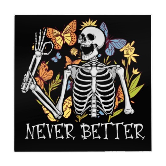 Never Better Skeleton Funny Skeleton Halloween Mahjong Mats