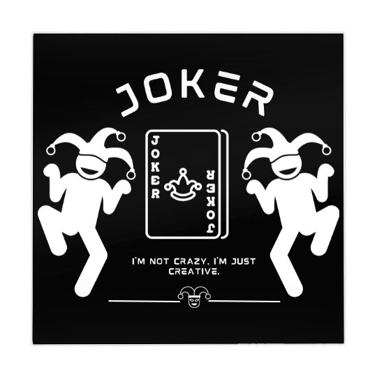 Joker - I'm not crazy, I'm just creative. Mahjong Mats