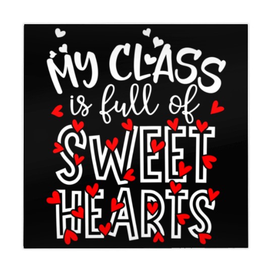 My Class Is Full Of Sweethearts Teacher Valentines Mahjong Mats
