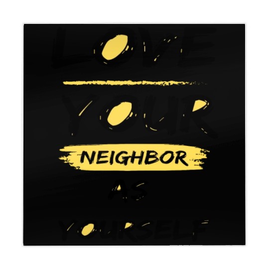 Love Your Neighbor As Yourself Mahjong Mats