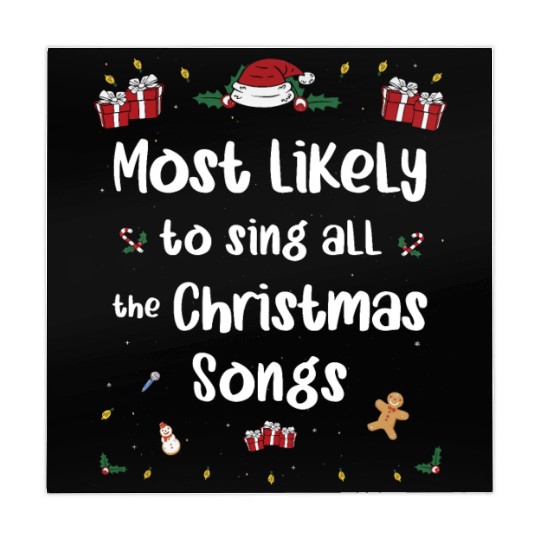 Most Likely To Sing All The Christmas Songs Mahjong Mats