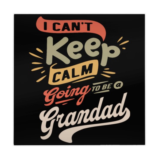 I Can't Keep Calm Going To Be a Grandad Funny Mahjong Mats