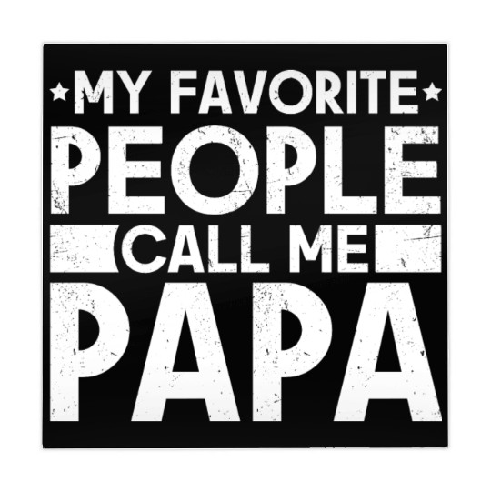 My Favorite People Call Me Papa Funny Dad Mahjong Mats