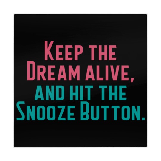 Keep The Dream Alive Mahjong Mats