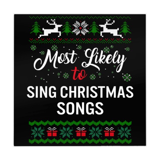 Most Likely To Sing Christmas Songs Mahjong Mats, Womens