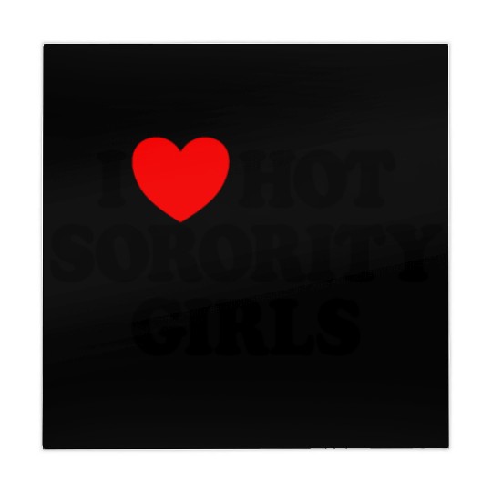 I Love Hot Sorority Girls College Men's Hot Girlsm Mahjong Mats