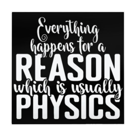 Everything happens for a Reason Physics Mahjong Mats