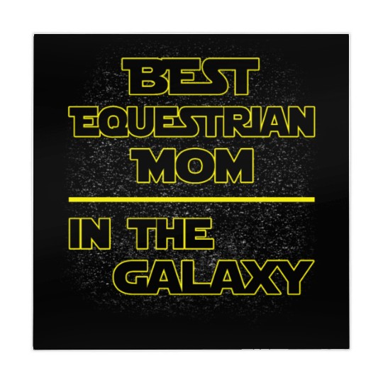 Best Equestrian Mom In The Galaxy Mother's Day Mahjong Mats