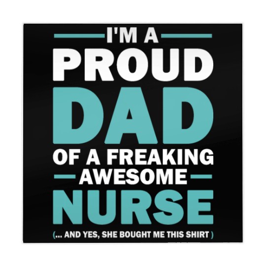 I m A Proud Dad Of A Freaking Awesome Nurse Mahjong Mats