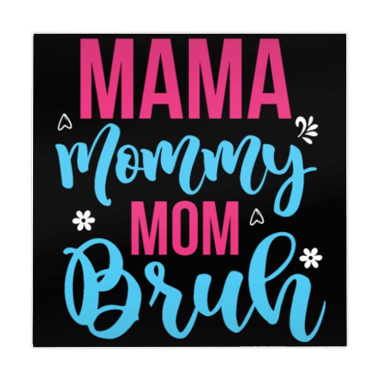 Mama Mommy Mom Bruh Mahjong Mats
