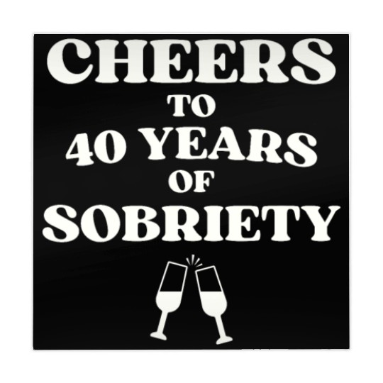 Cheers to 40 YEARS of Sobriety Sober Humor Fun Cel Mahjong Mats
