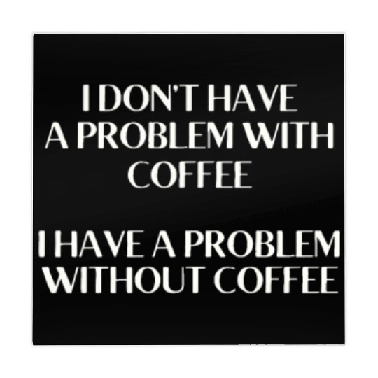 I Don't Have a Problem With Popcorn But Without Po Mahjong Mats