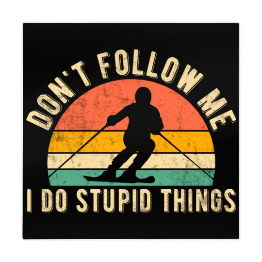 Funny Ski Quote Don't Follow Me Skiing Freestyle Mahjong Mats