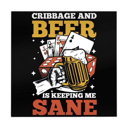 Cribbage And Beer Is Keeping Me Sane for Cribbage Mahjong Mats
