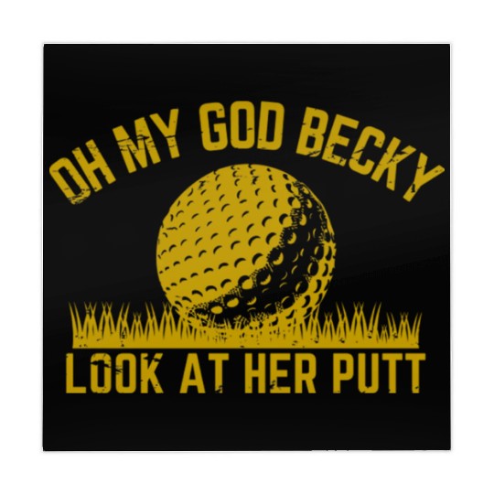 Golfing Design Oh My God Becky Look At Her Putt Mahjong Mats