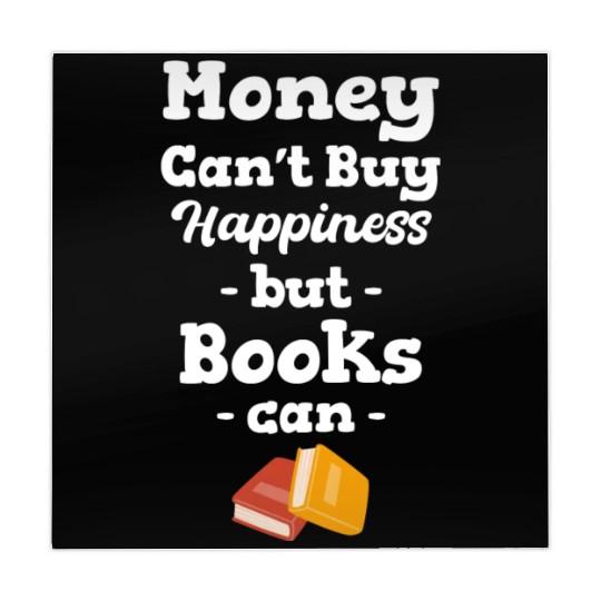 Money Can't Buy Happiness But Books Can Bookworm Mahjong Mats