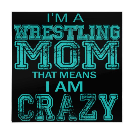 Crazy Wrestling Mom Passion Is Gift Mahjong Mats
