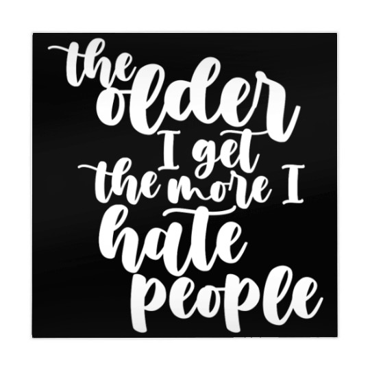 The older I get, the more I hate people Mahjong Mats