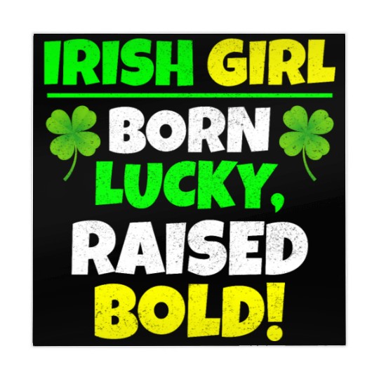 Born Lucky, Raised Bold Irish Girl St Patricks day Mahjong Mats