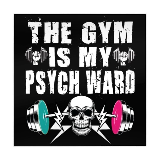They Gym Is My Ward Funny Cute Psych Joke Fitness Mahjong Mats