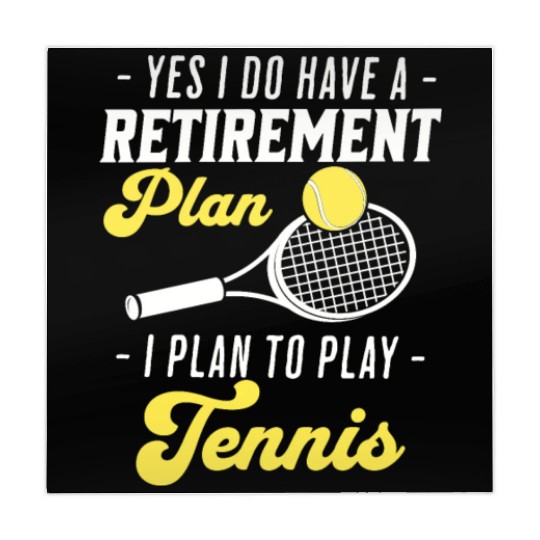 Funny Tennis Yes I Have A Retirement Plan Mahjong Mats
