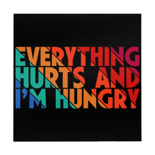 Everything Hurts And I'm Hungry, Gym Lovers, Gift Mahjong Mats