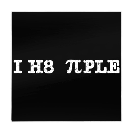 I Hate People I H8 Pi Ple Pi Day Funny Math Geek Mahjong Mats
