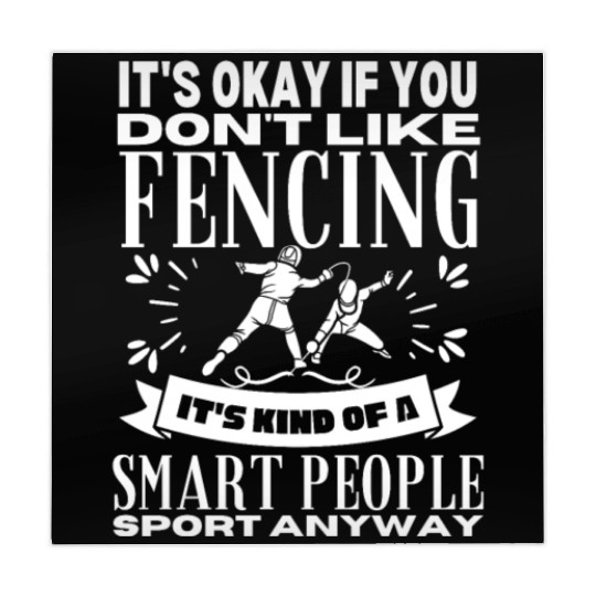 Fencing Is For Smart People Funny Fencer Mahjong Mats