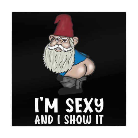 I'm sexy and i show it Garden Gnomes Mahjong Mats