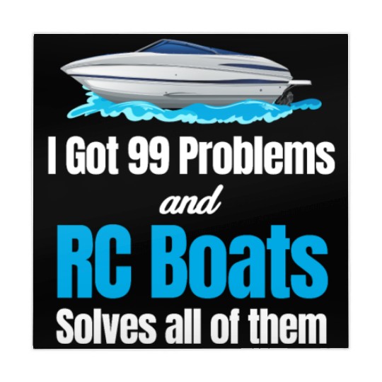 I Got 99 Problems And RC Boat Solves Them All Mahjong Mats