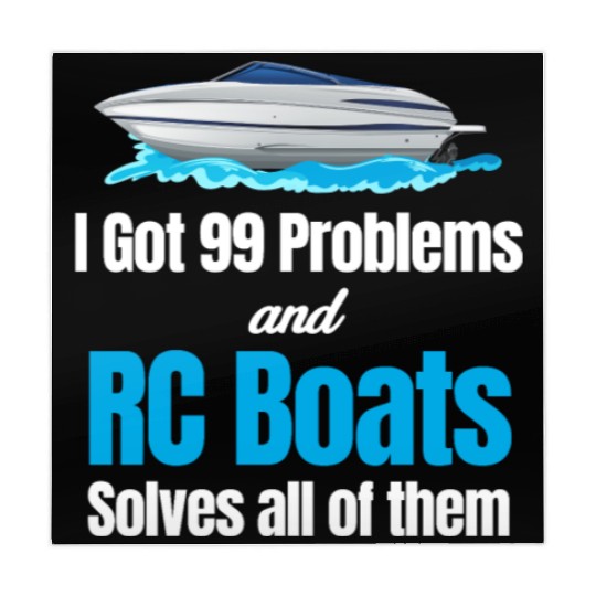 I Got 99 Problems And RC Boat Solves Them All Mahjong Mats