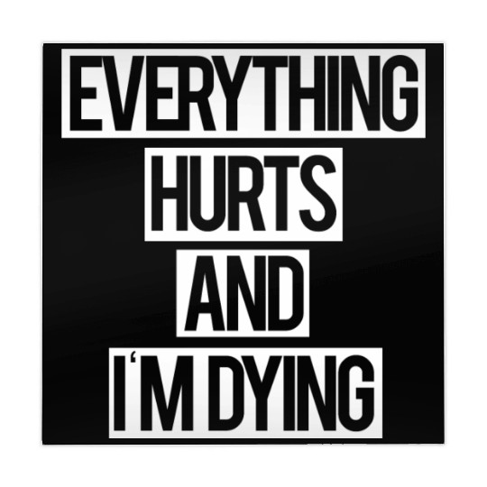 Everything Hurts and I m Dying Mahjong Mats