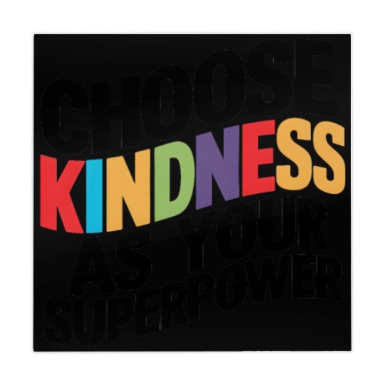 Choose Kindness as Your Superpower | Digital Print Mahjong Mats